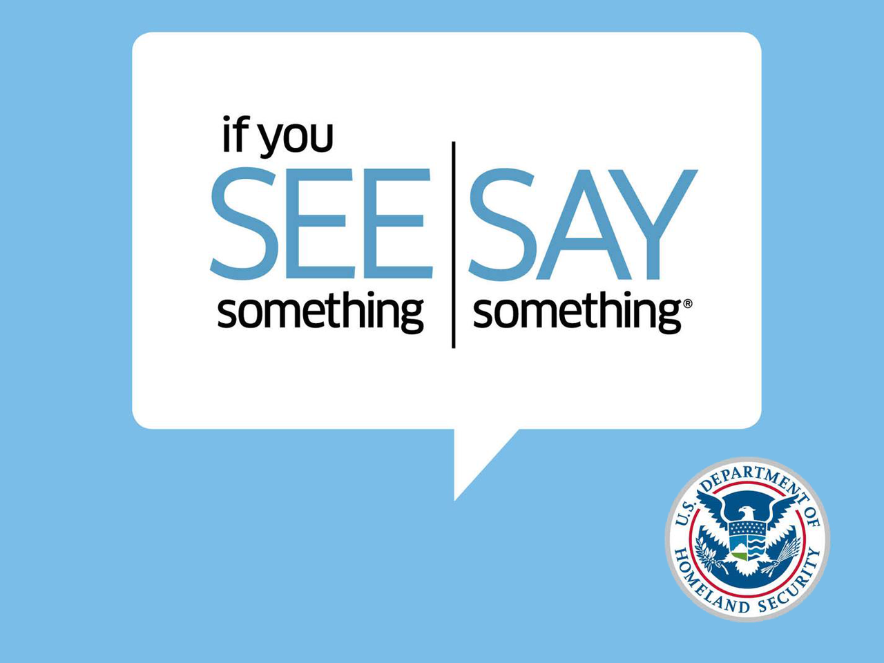 See Something Say Something Graphic