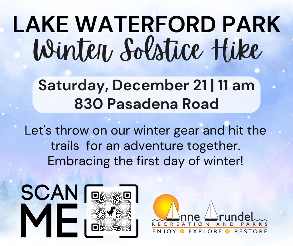 Winter Solstice Hike at Lake Waterford Park December 21, 2024